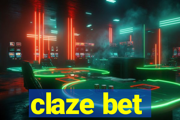 claze bet